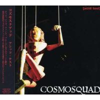 Acid Test - Cosmosquad CD