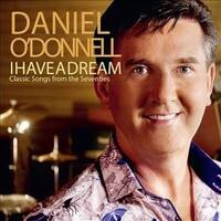 Daniel O'Donnell - I Have a Dream CD