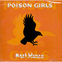 Poison Girls - Real Woman CD