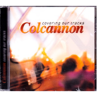Covering Our Tracks -Colcannon CD