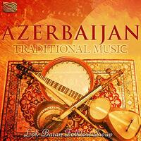 Azerbaijan: Traditional Music -Lok-Batan Folklore Group CD
