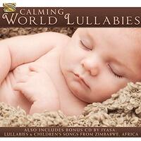 Calming World Lullabies -Phiri Dube CD