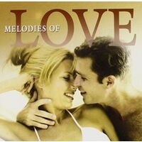 Various Artists - Melodies of Love CD