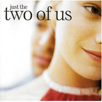 Just the Two of Us CD