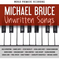 Unwritten Songs - Michael Bruce CD