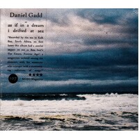 As If In A Dream I Drifted At Sea -Gadd, Daniel CD