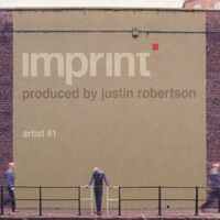 Imprint CD Justin Robertson Artist #1 CD