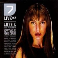 (Mixed By) Lottie - 7 Live Vol.2 BRAND NEW SEALED MUSIC ALBUM CD