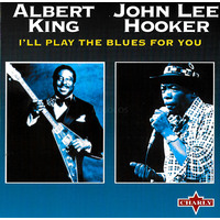 Albert King, John Lee Hooker - I'll Play The Blues For You MUSIC CD NEW SEALED