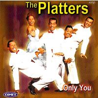 The Platters - Only You CD