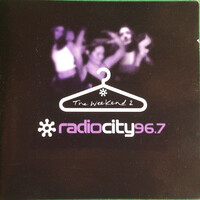 Various - Radio City 96.7 - The Weekend 2 / The Weekender MUSIC CD NEW SEALED