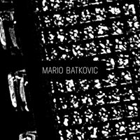 Mario Batkovic BATKOVIC,MARIO CD
