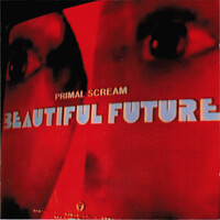 Primal Scream - Beautiful Future CD