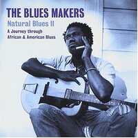 Blues Makers, Natural Blues 2 -Various CD
