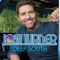Deep South - Josh Turner CD
