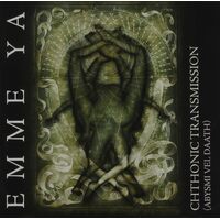 Chthonic Transmission - Emme Ya CD
