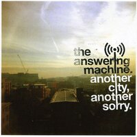 Another City Another Sorry -Answering Machine CD