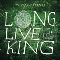 Long Live the King - The Decemberists CD