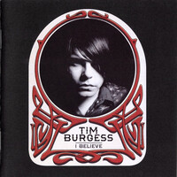 Tim Burgess - I Believe CD