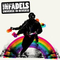 Infadels - Universe In Reverse CD