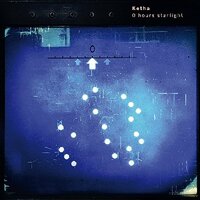 0 Hours Starlight -Ketha CD