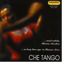 Che Tango - LASZLO KISS GY. ARENSON GRAN CD