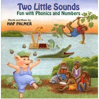 Two Little Sounds: Fun With Phonics And Numbers -Hap Palmer CD
