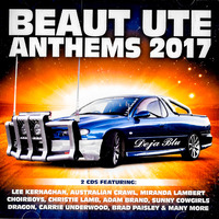 Beaut Ute Anthems 2017 CD
