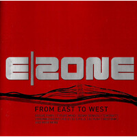 Various - E|Zone - From East To West CD
