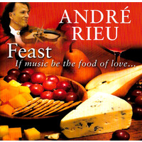 Andr√© Rieu - Feast - If music be the food of love... MUSIC CD NEW SEALED