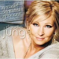 Geliebt Gelacht Geweint: Best of Claudia Jung CD