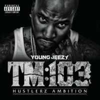 Tm103 Hustlerz Ambition - YOUNG JEEZY CD
