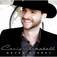 Craig Campbell - Never Regret CD
