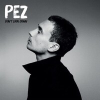 Pez - Don't Look Down CD
