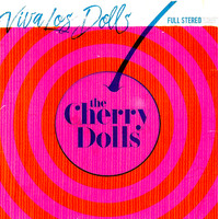 Viva Los Dolls - Cherry Dolls CD