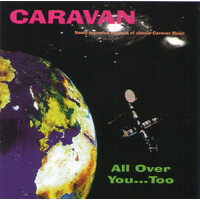 Caravan All Over You Too CD