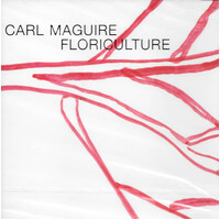 Carl Maguire - Floriculture CD