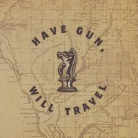 Casting Shadows Tall As Giants -Have Gun, Will Travel CD