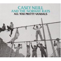 All You Pretty Animals -Casey Neill , Casey Neill & The Norway Rats CD