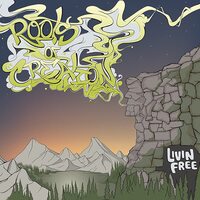 Livin Free -Roots Of Creation CD