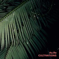 Cultivations AU.RA CD