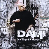 No Time to Waste - Dami CD
