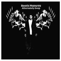 Alternately Deep -Roots Manuva CD