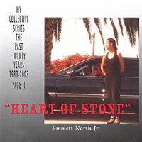 Heart Of Stone -Emmett North, Jr. Emmett North Jr. CD