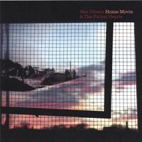 Home Movie -Mat Gibson CD