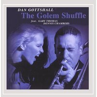 The Golem Shuffle -Dan Gottshall CD