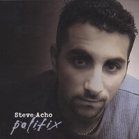 Politix -Steve Acho, Billy Joel CD