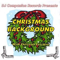 Christmas Background - Christian Eusebius CD