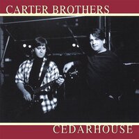 Cedarhouse -The Carter Brothers CD