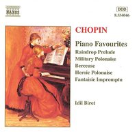Chopin, Idil Biret - Piano Favourites CD